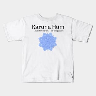 Karuna Hum Sanskrit Mantra Kids T-Shirt